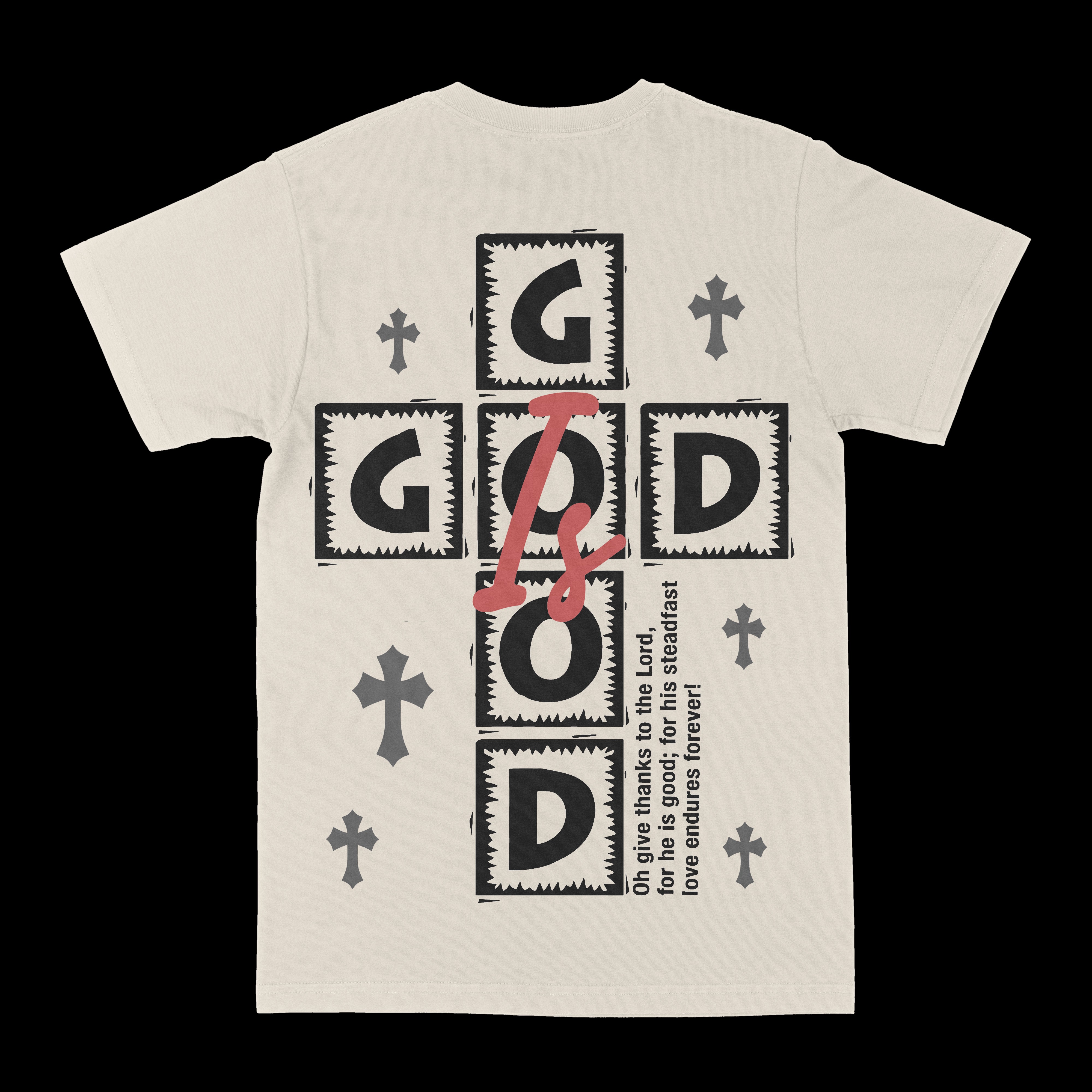 God Is Good Graphic Tee