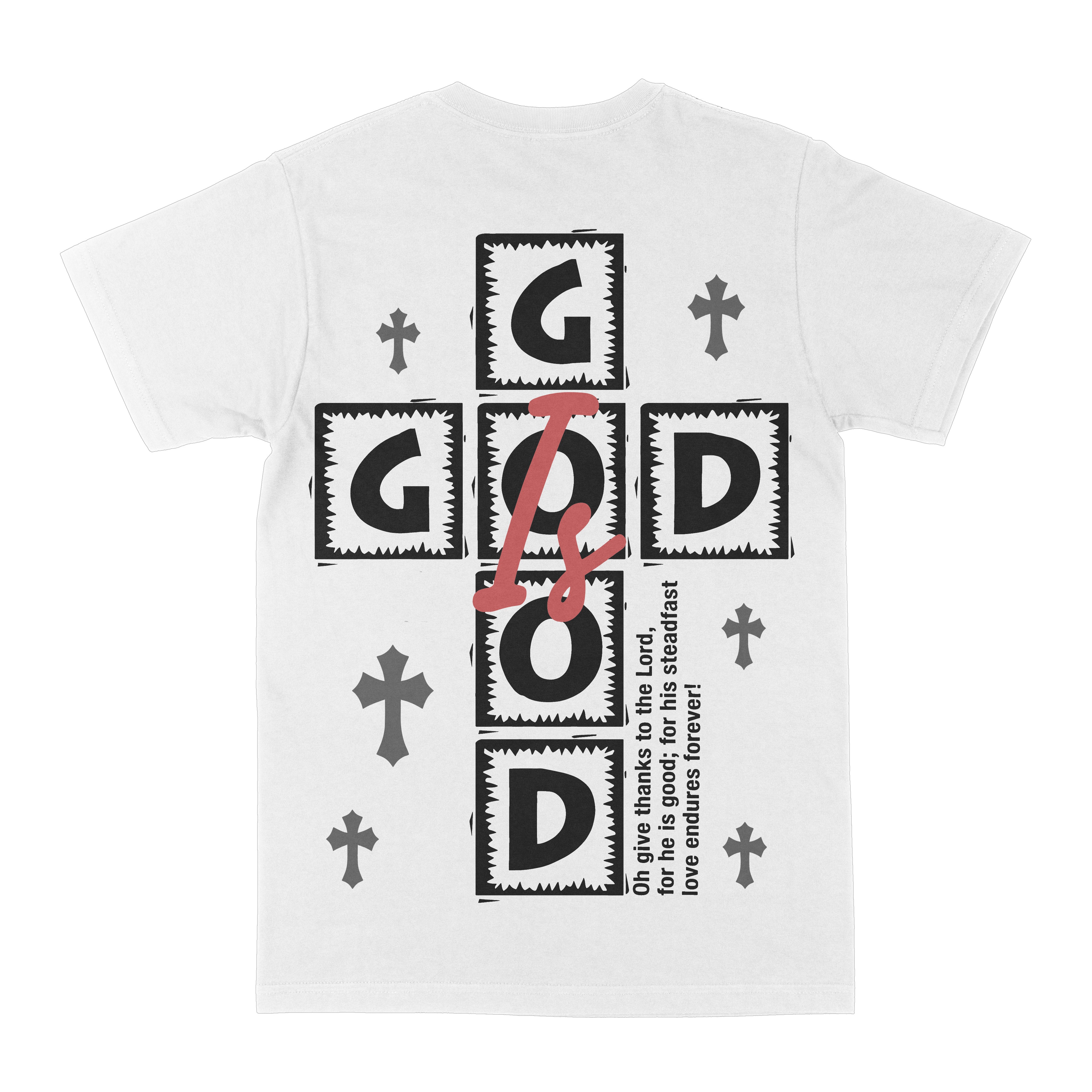God Is Good Graphic Tee