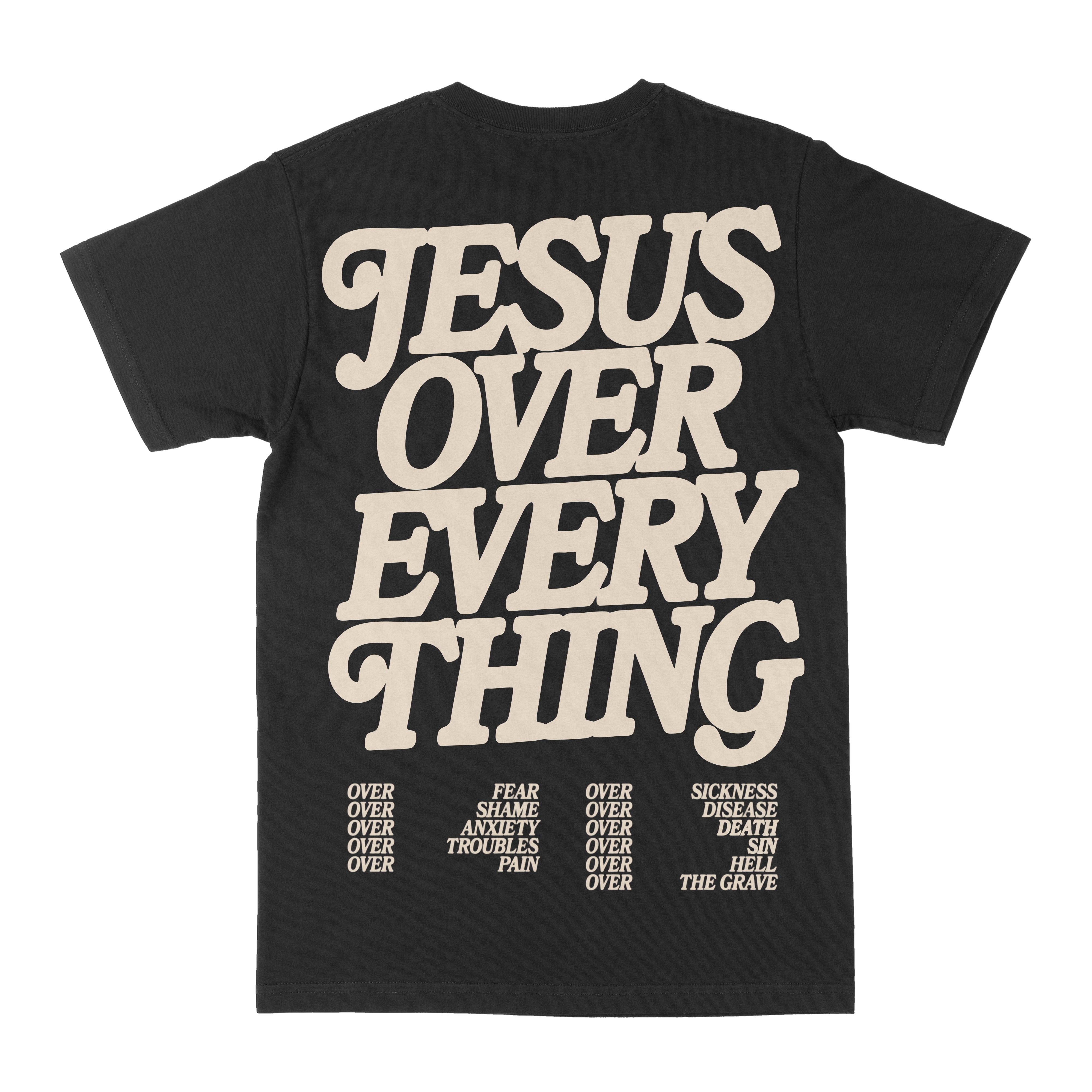 Jesus Over Everything Graphic Tee